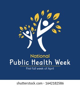 Vector Illustration On The Theme Of National Public Health Week. Observed In First Full Week Of April.