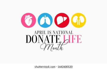 Vector illustration on the theme of National Donate Life month of April.