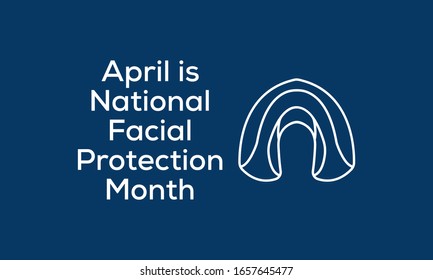 Vector illustration on the theme of National Facial Protection Month of April.