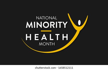 Vector illustration on the theme of National Minority health awareness month of April.