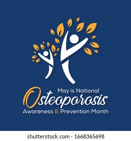 Vector illustration on the theme of National Osteoporosis Awareness and prevention month of May. Osteoporosis is a disease in which bone weakening increases the risk of a broken bone.