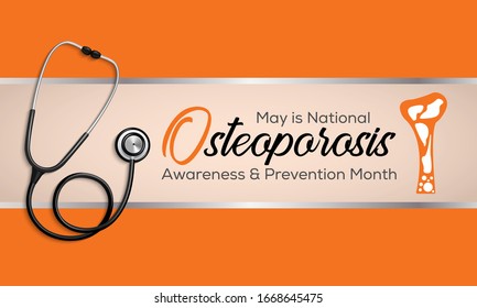 Vector illustration on the theme of National Osteoporosis Awareness and prevention month of May. Osteoporosis is a disease in which bone weakening increases the risk of a broken bone.