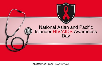 Vector Illustration On The Theme Of National Asian And Pacific Islander HIV And AIDS Awareness Day Observed Each Year On May 19th.