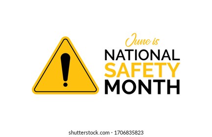 Vector illustration on the theme of National Safety month observed each year during June.