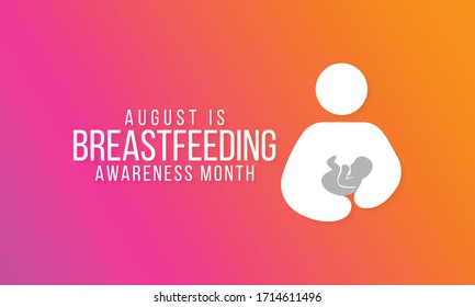 Vector illustration on the theme of National Breastfeeding awareness month observed each year during August.