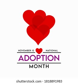 Vector illustration on the theme of National Adoption month observed each year during November.