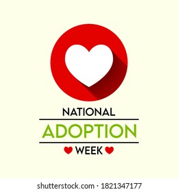 Vector illustration on the theme of National Adoption week observed each year during November.