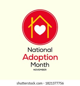 Vector illustration on the theme of National Adoption month observed each year during November.