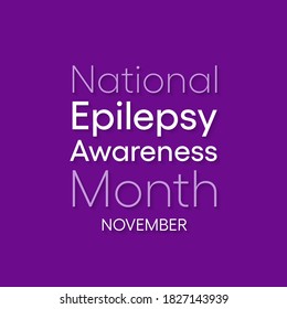 Vector illustration on the theme of National Epilepsy awareness month observed each year during November.