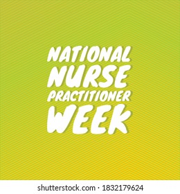 Vector Illustration On The Theme Of National Nurse Practitioner Week Observed Each Year During November.