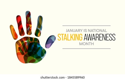 Vector Illustration On The Theme Of National Stalking Awareness Month Observed Each Year During January.