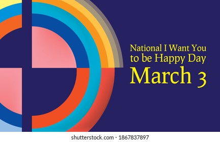 Vector illustration on the theme of National I Want You to be Happy Day