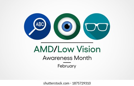 Vector Illustration On The Theme Of National AMD Age Related Macular Degeneration And Low Vision Awareness Month Observed Each Year During February.