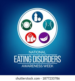 Vector illustration on the theme of National Eating disorders and screening week observed each year during last week of February.