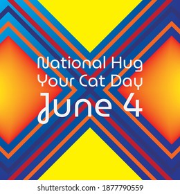 Vector Illustration On The Theme Of National Hug Your Cat Day