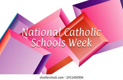 Vector Illustration On The Theme Of National Catholic Schools Week 