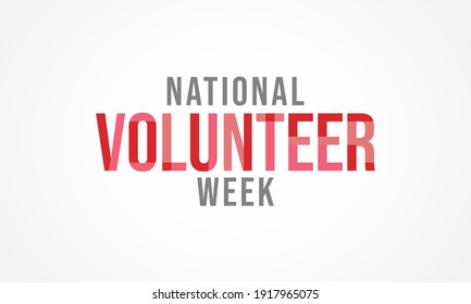 Vector illustration on the theme of National Volunteer week observed each year during third week of April.