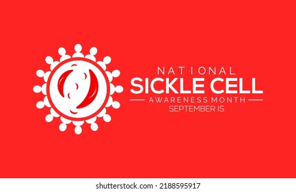 Vector illustration on the theme of National sickle cell awareness month observed each year during September. vector template for banner, card, poster, background design