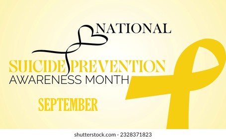 Vector illustration on the theme of National suicide prevention month observed each year during September banner, Holiday, poster, card and background design.