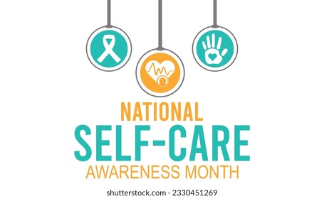 Vector illustration on the theme National Self-Care Awareness Month. vector banner, poster, card, background design. Observed on September each year.