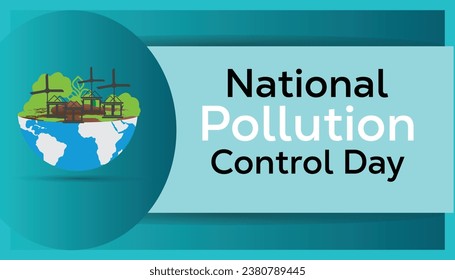 Ilustración vectorial sobre el tema del Día Nacional de Control de la Contaminación que se observa cada año durante el mes de diciembre.Banner, Holiday, afiche, tarjeta y diseño de fondo.