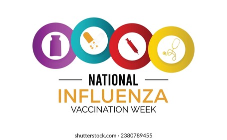 Vector illustration on the theme of National Influenza Vaccination week observed each year during December.banner, Holiday, poster, card and background design.