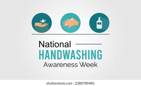 Vector illustration on the theme of National Handwashing awareness week observed each year during December.banner, Holiday, poster, card and background design.