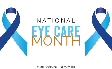 Vector illustration on the theme of National Eye Care Month observed each year during January.banner, Holiday, poster, card and background design.