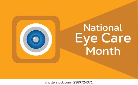 Vector illustration on the theme of National Eye Care Month observed each year during January.banner, Holiday, poster, card and background design.