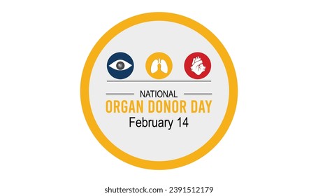 Vector illustration on the theme of National Organ Donor day observed each year during February.banner, Holiday, poster, card and background design.