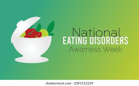 Vector illustration on the theme of National Eating disorders and screening week observed each year during February.banner, Holiday, poster, card and background design.