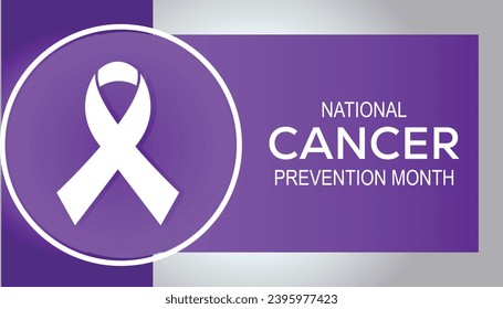 Vector illustration on the theme of National Cancer prevention month observed each year during February.banner, Holiday, poster, card and background design.