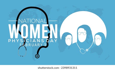 Vector illustration on the theme of National Women Physicians Day observed each year during February.banner, Holiday, poster, card and background design.