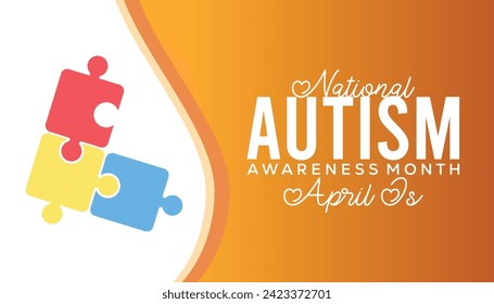 Vector illustration on the theme of National Autism Awareness Month observed each year during April banner, Holiday, poster, card and background design.