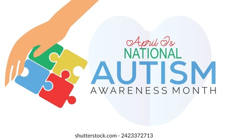 Vector illustration on the theme of National Autism Awareness Month observed each year during April banner, Holiday, poster, card and background design.