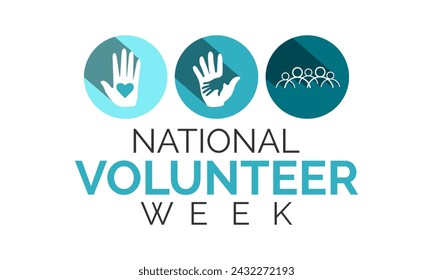 Vector illustration on the theme of National Volunteer week observed each year during third week of April. Greeting card, Banner poster, flyer and background design.