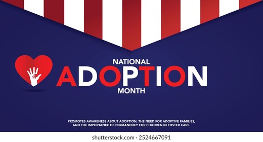 Vector illustration on the theme of National Adoption Month is observed every year in during November.
