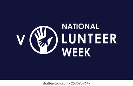 Vector illustration on the theme of national volunteer Week. A chance to recognize those who dedicate time and effort to make a difference. Design for banner, cards, prints, social media, poster.