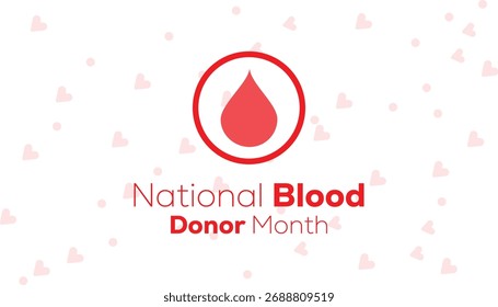 Vector illustration on the theme of National Blood Donor month observed each year during January. banner, Holiday, poster, card and background design.