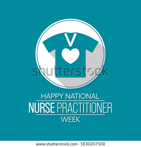 Vector illustration on the theme of National Nurse Practitioner week observed each year during November.