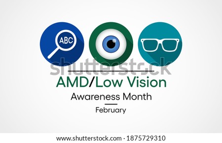 Vector illustration on the theme of National AMD age related Macular Degeneration and Low vision awareness month observed each year during February. Foto stock © 