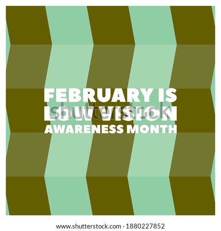 Vector illustration on the theme of National AMD age related Macular Degeneration and Low vision awareness month observed each year during February.