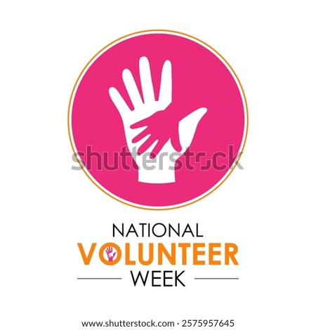 Vector illustration on the theme of national volunteer Week. A chance to recognize those who dedicate time and effort to make a difference. Design for banner, cards, prints, social media, poster.