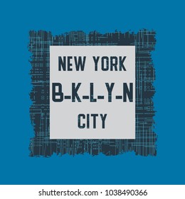 Vector illustration on the theme of New York City, Brooklyn. Grunge background. Typography, t-shirt graphics, poster, print, banner, flyer, postcard