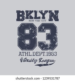 Vector illustration on the theme of New York City, Brooklyn. Grunge background.  Vintage design. Number sport typography, t-shirt graphics, poster, stamp, print, banner, flyer, postcard