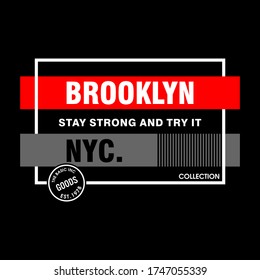 Vector illustration on the theme in New York City, Brooklyn.Typography, t-shirt graphics, print, poster, banner, flyer; postcard