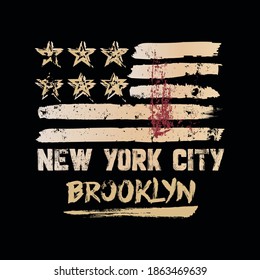 Vector illustration on the theme of New York City, Brooklyn. Stylized American flag. Grunge background. Typography, t-shirt graphics, poster, banner, flyer, print and postcard