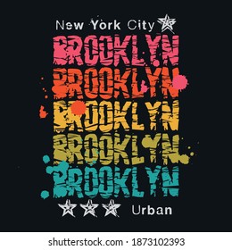 Vector illustration on the theme of New York City, Brooklyn. Vintage design. Grunge background. Typography, t-shirt graphics, poster, print, banner, flyer, postcard