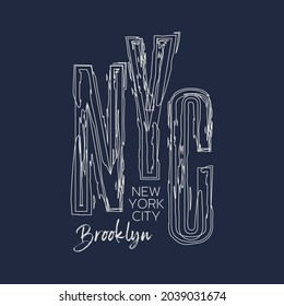 Vector illustration on the theme of New York City, Brooklyn. Typography, t-shirt graphics, poster, banner, flyer, print and postcard