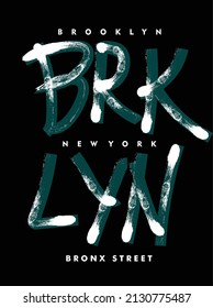 Vector illustration on the theme of  in New York City, The Brooklyn. Grunge background. Typography, perfect for t-shirts, graphics, posters, prints, postcards, hoodies, etc. 